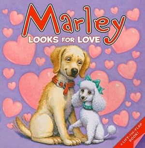Seller image for Marley Looks for Love (Hardcover) for sale by Grand Eagle Retail