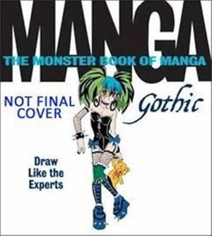 Image du vendeur pour The Monster Book of Manga: Gothic (Paperback) mis en vente par Grand Eagle Retail