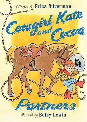 Image du vendeur pour Cowgirl Kate and Cocoa: Partners (Paperback) mis en vente par Grand Eagle Retail