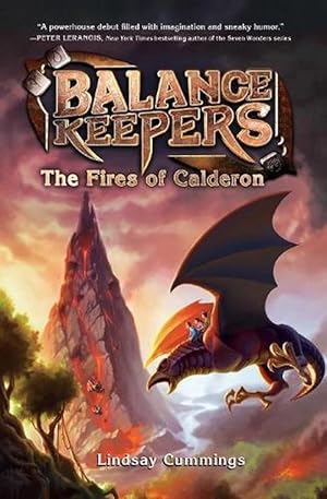 Seller image for Balance Keepers, Book 1: The Fires of Calderon (Paperback) for sale by Grand Eagle Retail