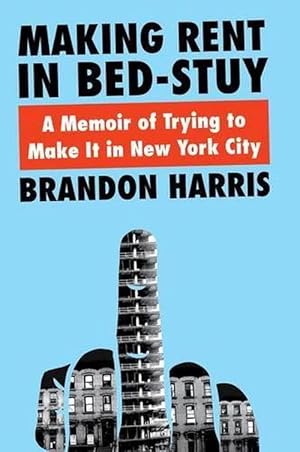 Seller image for Making Rent In Bed-Stuy (Paperback) for sale by Grand Eagle Retail