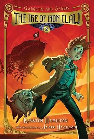 Image du vendeur pour Gadgets and Gears, Bk 2: The Ire of Iron Claw (Paperback) mis en vente par Grand Eagle Retail