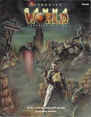 Gamma World (Alternity Sci-Fi Roleplaying, Gamma World Campaign Setting)