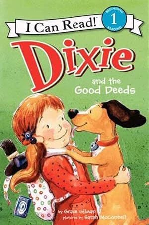 Seller image for Dixie and the Good Deeds (Hardcover) for sale by Grand Eagle Retail