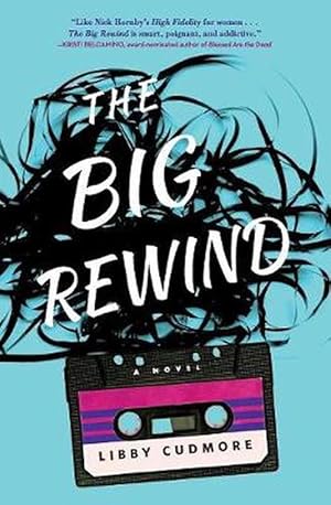 Imagen del vendedor de The Big Rewind: A Novel (Paperback) a la venta por Grand Eagle Retail