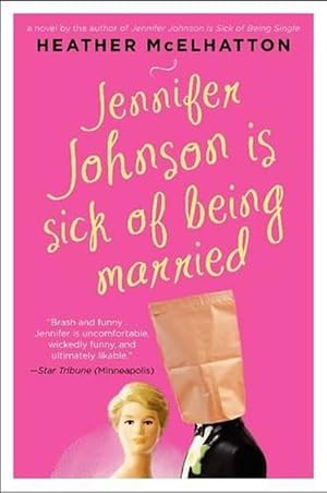 Seller image for Jennifer Johnson Is Sick of Being Married (Paperback) for sale by Grand Eagle Retail