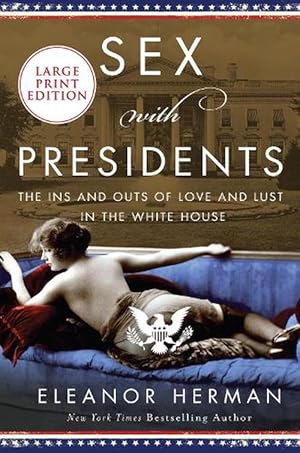 Seller image for Sex With Presidents (Paperback) for sale by Grand Eagle Retail