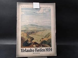 Urlaubs-Reisen 1939. Gau Hamburg.