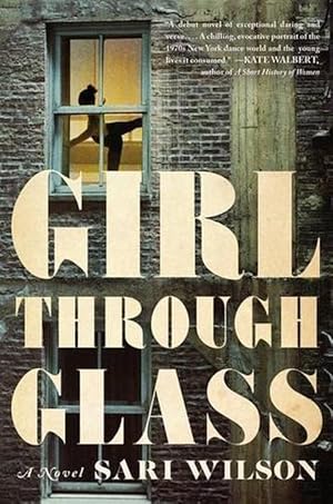 Seller image for Girl Through Glass (Hardcover) for sale by Grand Eagle Retail