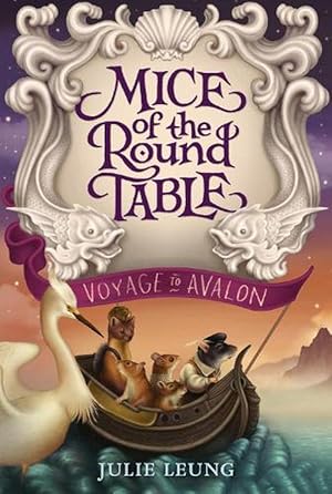Bild des Verkufers fr Mice of the Round Table: Voyage to Avalon (Paperback) zum Verkauf von Grand Eagle Retail