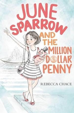 Bild des Verkufers fr June Sparrow and the Million-Dollar Penny (Hardcover) zum Verkauf von Grand Eagle Retail