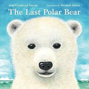 Seller image for The Last Polar Bear (Paperback) for sale by Grand Eagle Retail