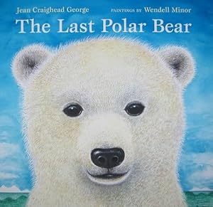 Seller image for The Last Polar Bear (Hardcover) for sale by Grand Eagle Retail