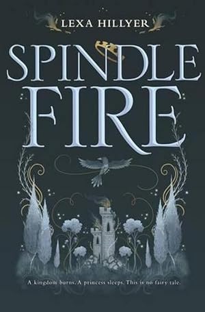 Seller image for Spindle Fire (Hardcover) for sale by Grand Eagle Retail
