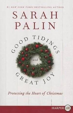 Seller image for Good Tidings and Great Joy (Paperback) for sale by Grand Eagle Retail