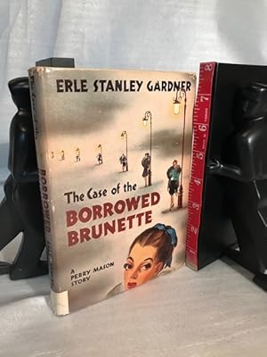 Seller image for The Case of the Borrowed Brunette for sale by The Book Source