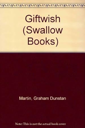 Seller image for Giftwish (Swallow Books) for sale by WeBuyBooks
