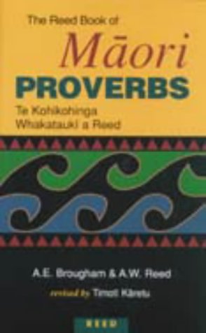 Bild des Verkufers fr The Reed Book of Maori Proverbs zum Verkauf von WeBuyBooks