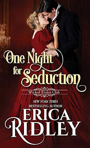 Bild des Verkufers fr One Night for Seduction: 1 (Wicked Dukes Club) zum Verkauf von WeBuyBooks