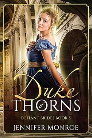 Bild des Verkufers fr Duke of Thorns: Defiant Brides Book 5 zum Verkauf von WeBuyBooks