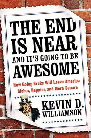 Seller image for The End Is Near and It's Going to Be Awesome (Hardcover) for sale by Grand Eagle Retail