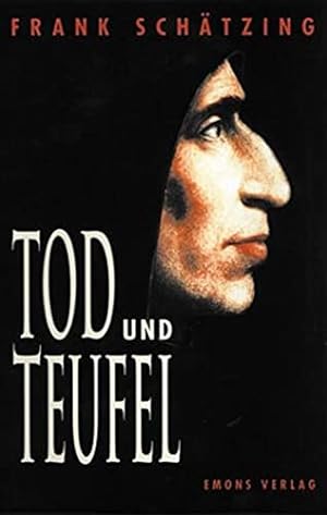 Seller image for Tod und Teufel.: Ein Krimi aus dem Mittelalter for sale by WeBuyBooks