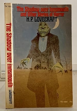 Seller image for THE Shadow over Innsmouth and Other Stories of Horror for sale by S. Howlett-West Books (Member ABAA)