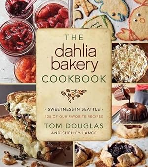 Seller image for The Dahlia Bakery Cookbook (Hardcover) for sale by Grand Eagle Retail