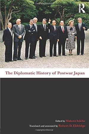 Imagen del vendedor de The Diplomatic History of Postwar Japan a la venta por WeBuyBooks