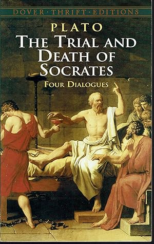 Imagen del vendedor de The Trial and Death of Socrates: Four Dialogues a la venta por fourleafclover books