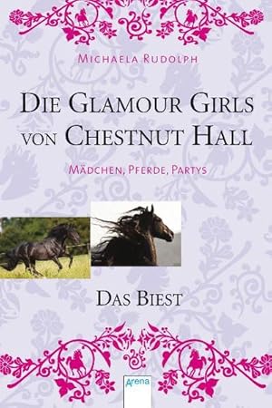 Bild des Verkufers fr Die Glamour Girls von Chestnut Hall 02. Das Biest zum Verkauf von Gerald Wollermann