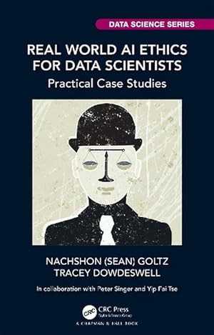 Immagine del venditore per Real World AI Ethics for Data Scientists (Paperback) venduto da Grand Eagle Retail