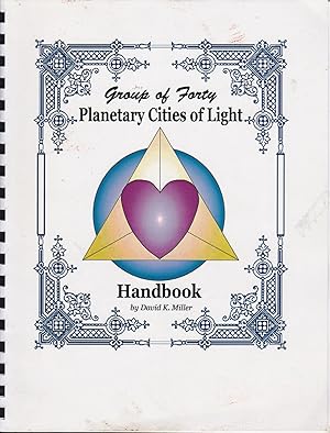 Group of Forty: Planetary Cities of Light Handbook
