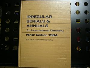 Bild des Verkufers fr Irregular Serials & Annuals An International Directory Ninth Edition 1984 zum Verkauf von Antiquariat im Kaiserviertel | Wimbauer Buchversand