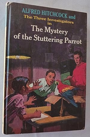 Immagine del venditore per Alfred Hitchcock and the Three Investigators: The Mystery of the Stuttering Parrot venduto da Gargoyle Books, IOBA