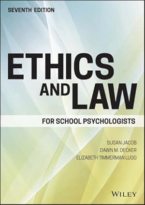 Image du vendeur pour Ethics and Law for School Psychologists mis en vente par GreatBookPricesUK