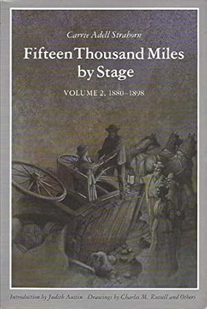 Seller image for 1880-98 (v. 2) (Fifteen Thousand Miles by Stage) for sale by WeBuyBooks