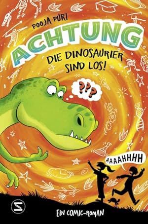 Bild des Verkufers fr Achtung, die Dinosaurier sind los! zum Verkauf von AHA-BUCH