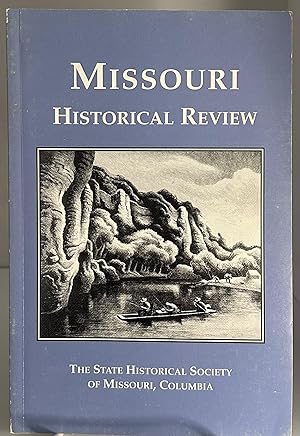 Imagen del vendedor de Missouri Historical Review - July 2002 (Vol XCVI, No 4) a la venta por Books Galore Missouri