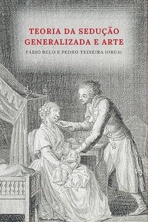 Seller image for Teoria da seducao generalizada e arte (Paperback) for sale by Grand Eagle Retail