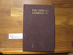 Bild des Verkufers fr Philosophen-Lesebuch; Teil: Bd. 2. zum Verkauf von Antiquariat im Kaiserviertel | Wimbauer Buchversand