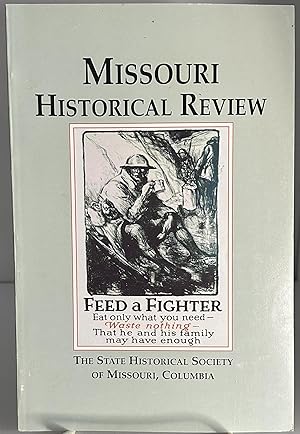 Imagen del vendedor de Missouri Historical Review; Volume XCV, Number 4; July 2001 a la venta por Books Galore Missouri