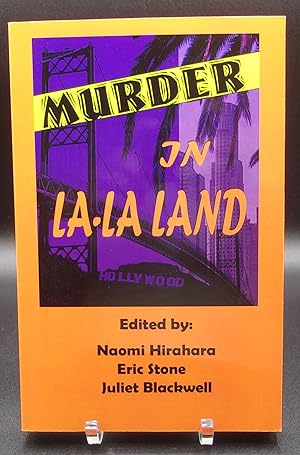 Bild des Verkufers fr MURDER IN LA-LA LAND: Sisters in Crime/Los Angeles Chapter zum Verkauf von BOOKFELLOWS Fine Books, ABAA