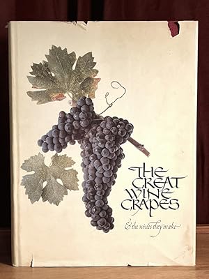 Bild des Verkufers fr The Great Wine Grapes and the Wines They Make zum Verkauf von Amatoria Fine Art Books, IOBA, CALIBA