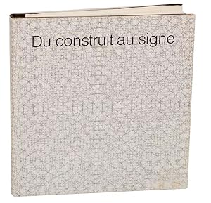 Immagine del venditore per Du Construit au Signe venduto da Jeff Hirsch Books, ABAA