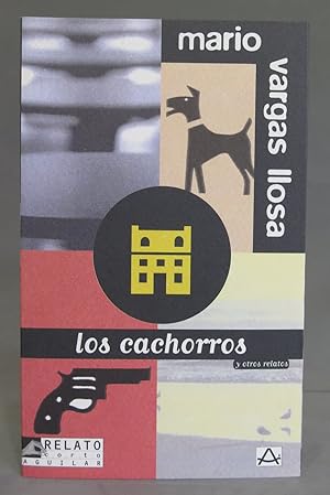 Bild des Verkufers fr Los cachorros. Mario Vargas Llosa zum Verkauf von EL DESVAN ANTIGEDADES