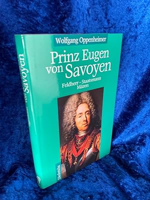 Bild des Verkufers fr Prinz Eugen von Savoyen Feldherr - Staatsmann - Mzen zum Verkauf von Antiquariat Jochen Mohr -Books and Mohr-
