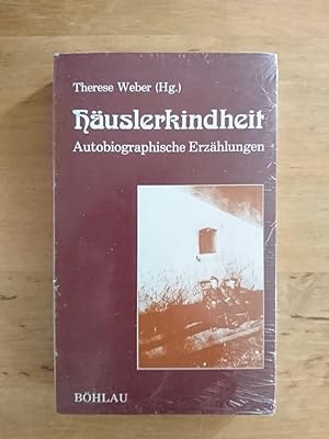 Bild des Verkufers fr Huslerkindheit - Autobiographische Erzhlungen zum Verkauf von Antiquariat Birgit Gerl