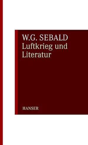 Image du vendeur pour Luftkrieg und Literatur mis en vente par BuchWeltWeit Ludwig Meier e.K.