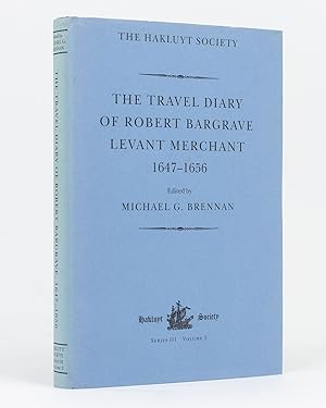 Bild des Verkufers fr The Travel Diary of Robert Bargrave, Levant Merchant, 1647-1656 zum Verkauf von Michael Treloar Booksellers ANZAAB/ILAB